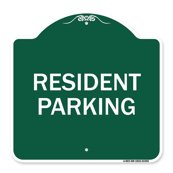 Designer Series Parking Resident Parking, Green & White Aluminum Sign, 18" x 18", GW-1818-23356